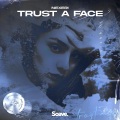 Trust A Face