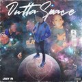 Jay-R - Outta Space (Explicit)