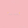 TAY PAPO (Explicit)