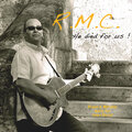 R.M.C. - Now I Can See