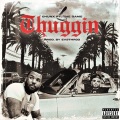 Thuggin (Explicit)