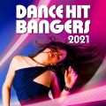 Dance Hit Bangers 2021