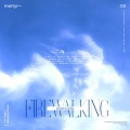 阿烟Echo.、HEZA、林兮辞MLii - Firewalking