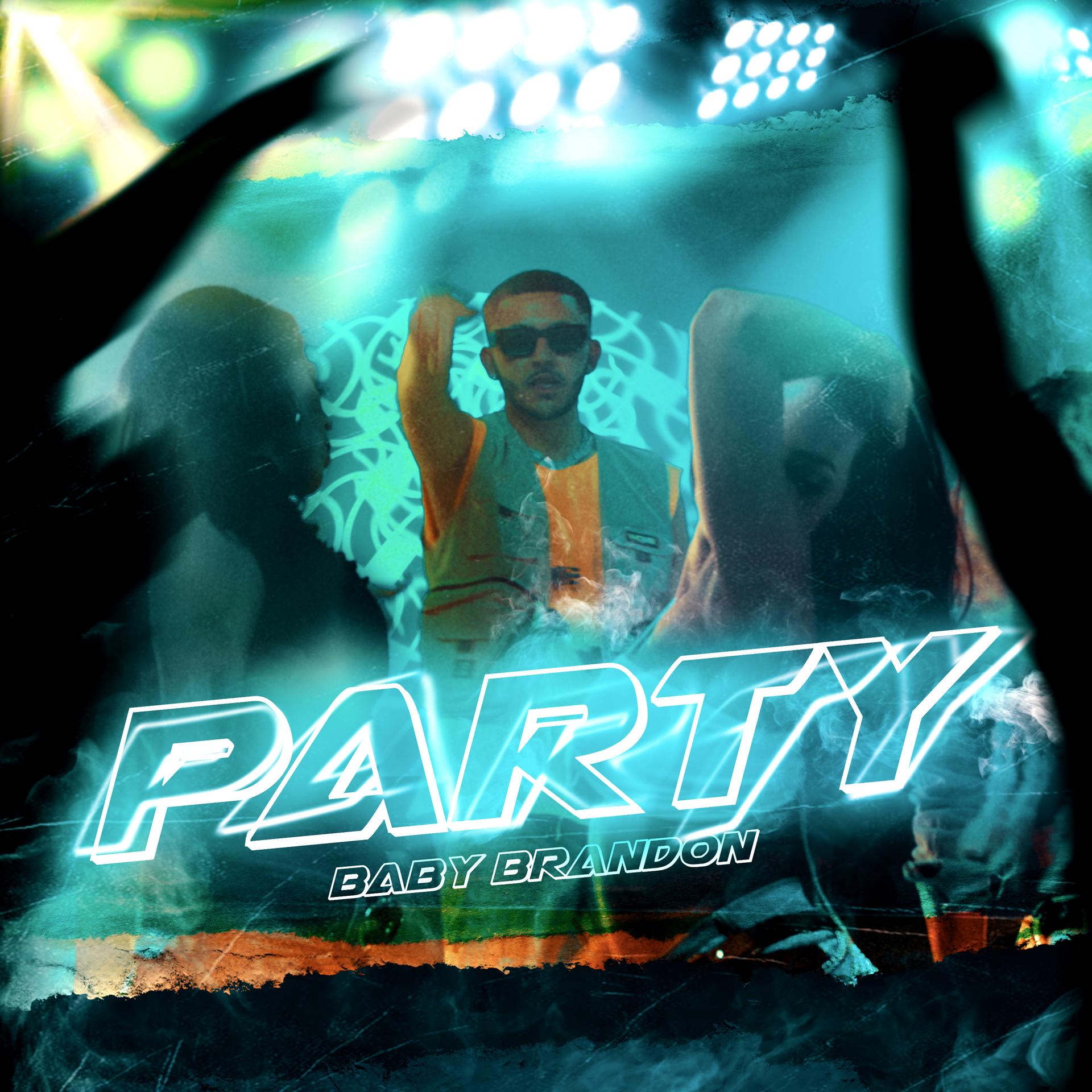 Baby Brandon、Brandon Arias - Party