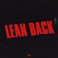 Lean Back (Explicit)