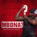 Mbona? (Explicit)