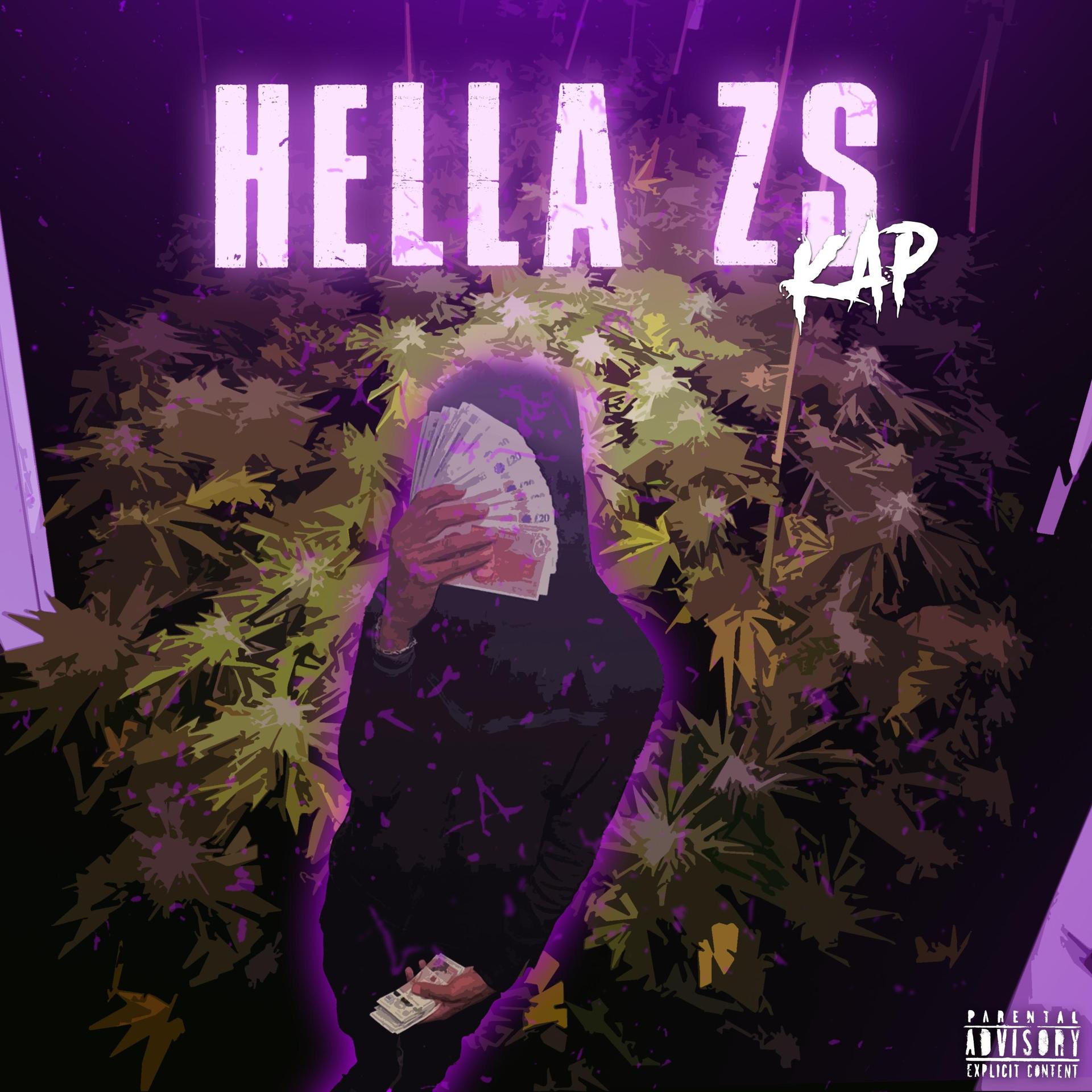 Kap - Hella Z's (Explicit)