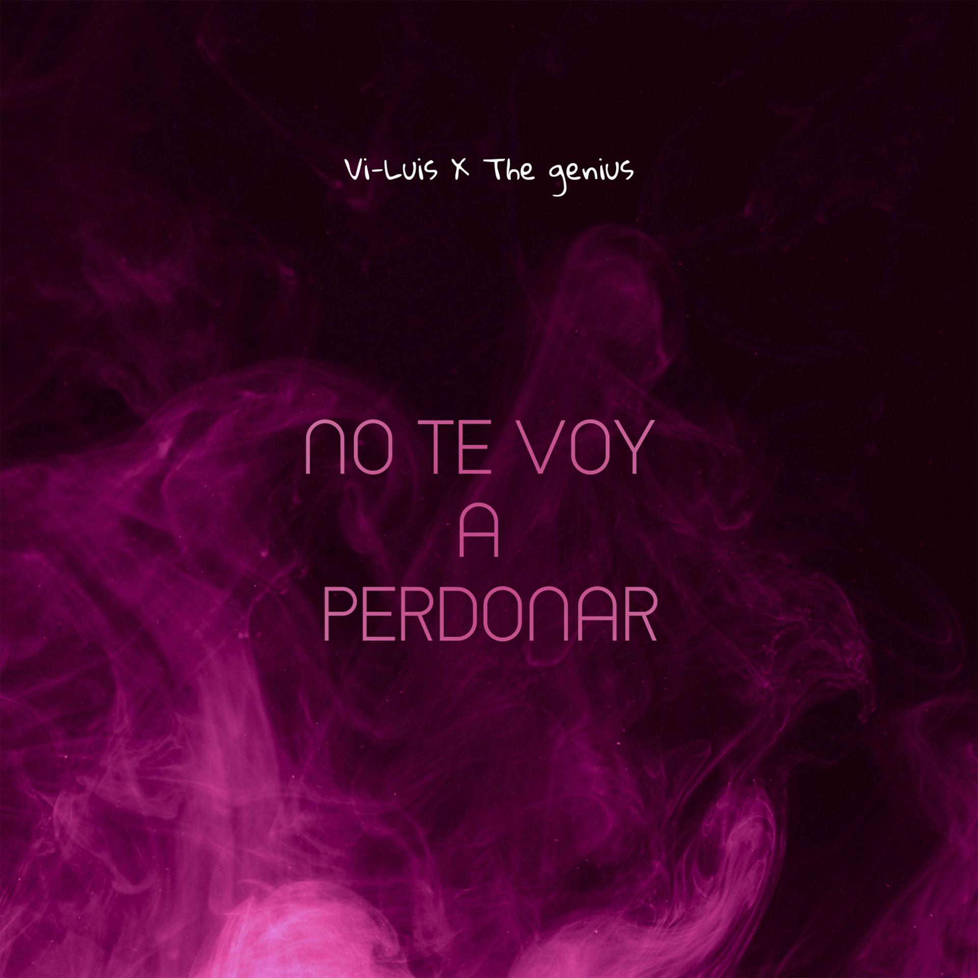 GZA、Vi-luis - No Te Voy a Perdonar