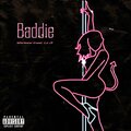Baddie (Explicit)