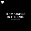 Kim Bo - Slow Dancing in the Dark (Piano Version)