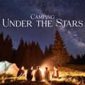 Camping Under the Stars