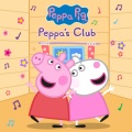 Peppa Pig - Peppa's Club