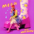 MEAN! (with Noah Kahan) (Remix)