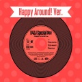 Happy Around! - Happy Around Days