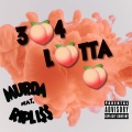 304 LOTTA ASS (feat. RIPLISS)(Explicit)