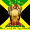 don carlos、Euvin Spencer - Nice Time (Late Night Blues)