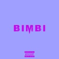 BIMBI (feat. Lali)(Explicit)