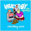 everything sucks (Explicit)