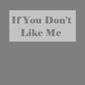 MESTA NET - If You Don't Like Me