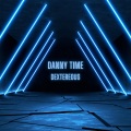 Danny Time、Daniel Castro - Dexterous