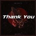 Xavier Nelson - Thank You (Explicit)