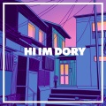 Just Lowkey - Hi Im Dory