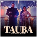 Tauba (feat. Badshah)