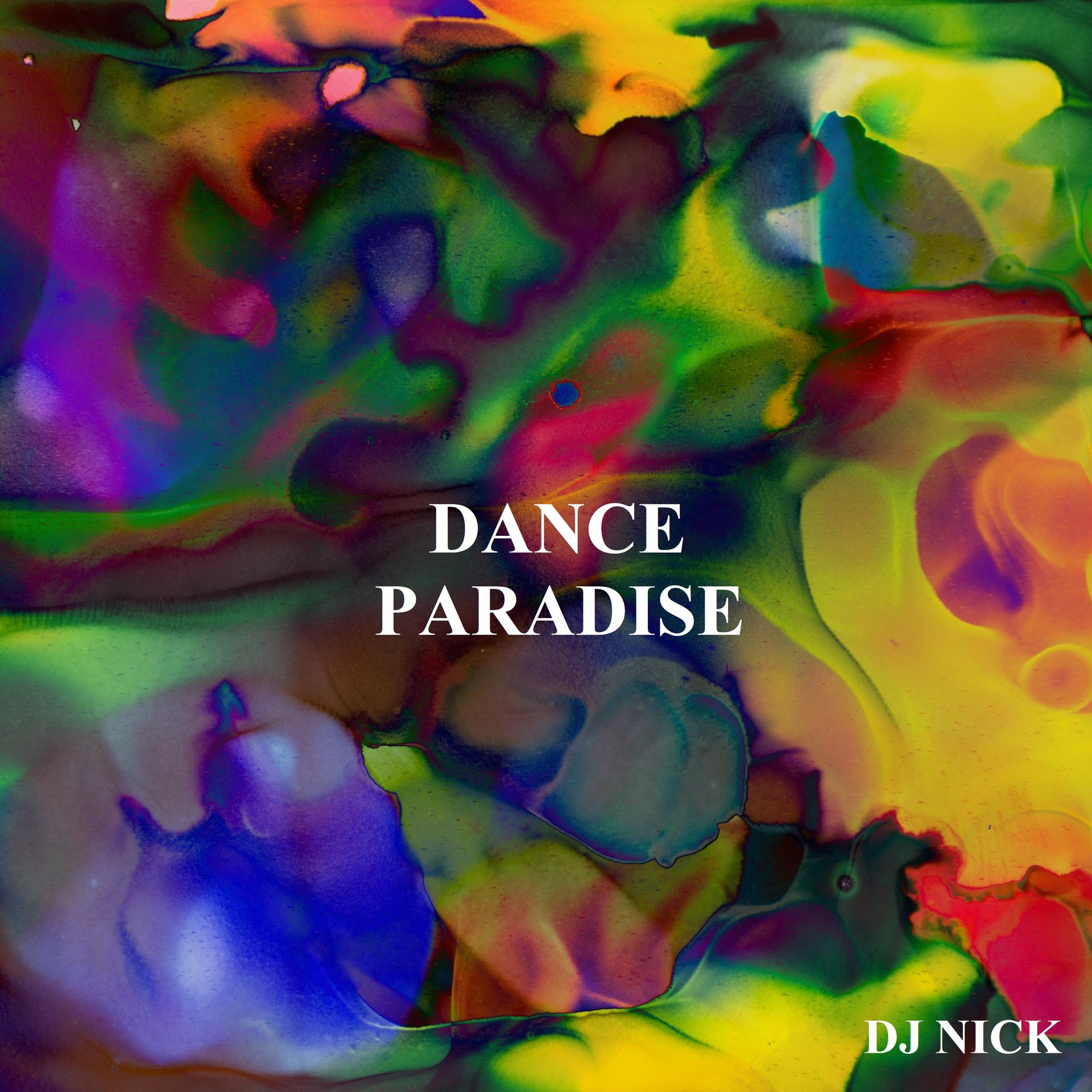 DJ Nick - Dance Paradise