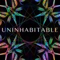 Uninhabitable
