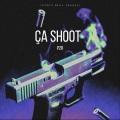 Ça Shoot (Explicit)