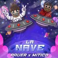 Pauer、Mitico - En la nave (feat. Mitico)