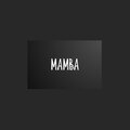 Mamba - Follow You