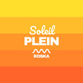 Roska - Soleil plein (Explicit)