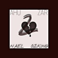 Ahu zar 2/NAEL&Ozking