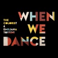 When We Dance