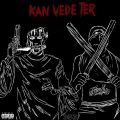 Kan ve de Ter (Explicit)