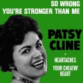 So Wrong / You're Stronger Than Me / Heartaches / Your Cheatin' Heart