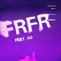 FRFR (feat. AD)(Explicit)