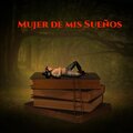 Relajación Profunda - Mujer de mis Sueños