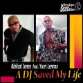 A DJ Saved My Life