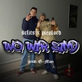 scfits、pieplord、G-Mon - WO WIR SIND (feat. pieplord & G-Mon)(Explicit)