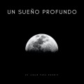 Canciones de Cuna para Dormir、Música De Relajación Para Dormir Profundamente、La mejor musica instrumental - Relajación Mental