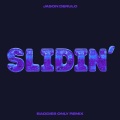 Slidin' (BADDIES ONLY Remix|Explicit)