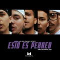 Esto Es Perreo (feat. Ariel Gdlm, Goldwing El Magnetico, BrayanCh, Dress & Edra)