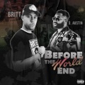 Before the World End (feat. D. Austin)(Explicit)