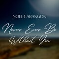 Never Ever Be Without You