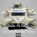 Dolla Fo Dolla (CM10)(feat. King Midnite)(Explicit)