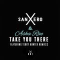 Take You There (Terry Hunter Remix)