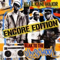 Blak to the Old School (Encore Edition) [Explicit]