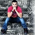 Mannie B、Alex Montana - Mi Vida